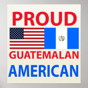 Poster Américain guatémaltèque fier