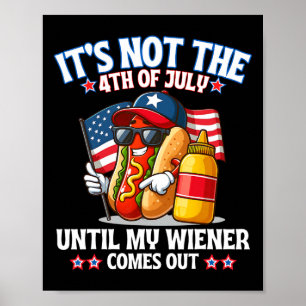 Poster American Flag Ce n'est pas le 4 juillet jusqu'à mo