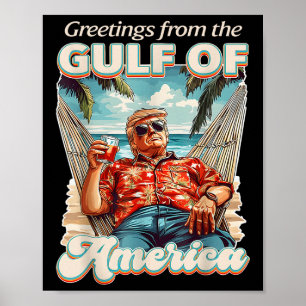 Poster Amérique du Golfe des États-Unis Salutation Trump 