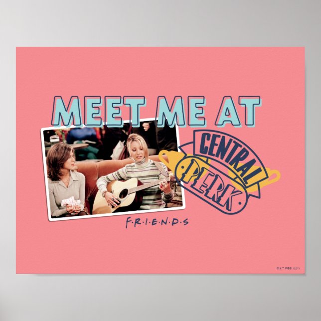 Poster AMIS™ | Me rencontrer à Central Perk (Devant)