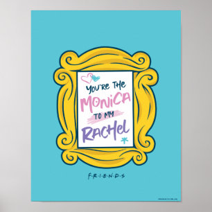 Poster Amis™ Peephole   Vous êtes la Monica à ma Rachel