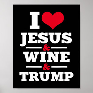 Poster Amour Jésus Vin Trump Religieux chrétienne Foi Mo