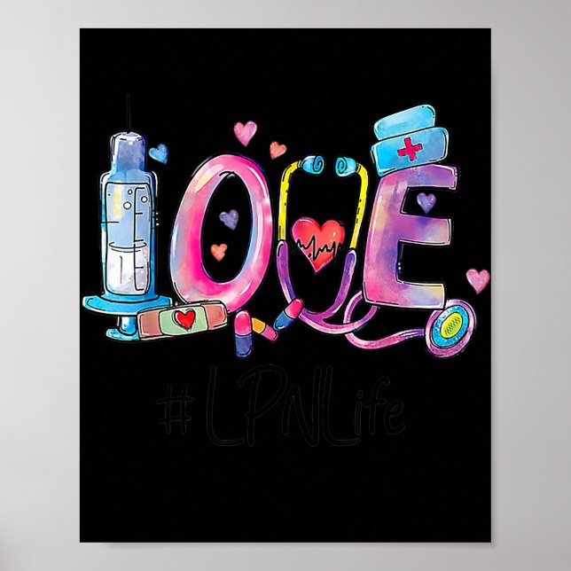 Poster Amour LPN Vie Infirmière Infirmière Lover Drôle (Devant)