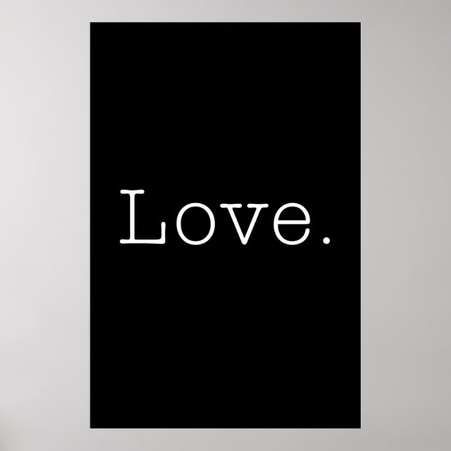 Poster Amour. Modèle de citation d'amour noir et blanc (Devant)