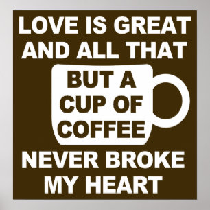 Poster Amour Pause Café Brise Mon Cœur
