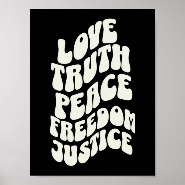 Poster Amour Vérité Paix Liberté Justice Design Cool (Devant)