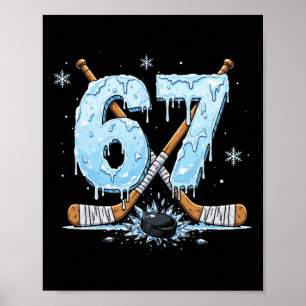 Poster Amoureux de hockey drôles Drip 6-7 Numéro Six Sept