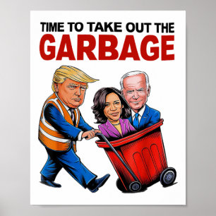 Poster Amoureux De Trump - Il Est Temps De Sortir Le Garb