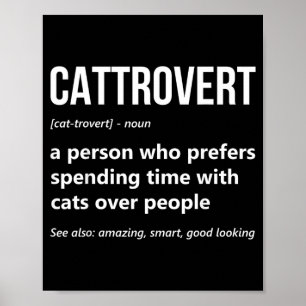 Poster Amoureux des chats Drôle Définition de Cattrovert 