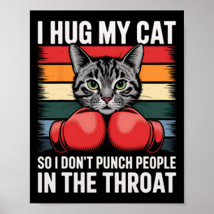Poster Amoureux des chats Ventilateur de boxe I Hug Chat 