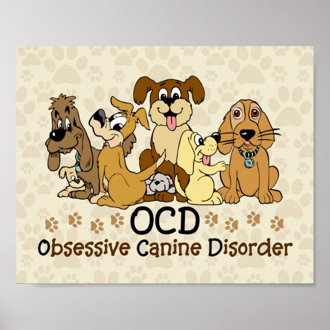 Poster Amoureux des chiens Obsessif de troubles canins (Devant)