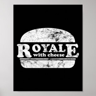 Poster Amoureux Royale With Cheese Burger 1
