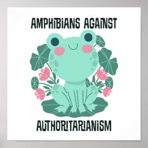 Poster Amphibiens contre l'autoritarisme