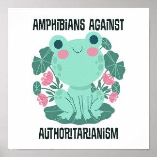 Poster Amphibiens contre l'autoritarisme