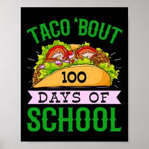 Poster Amusant 100ème Jour Taco Bout 100 Jours De L'École