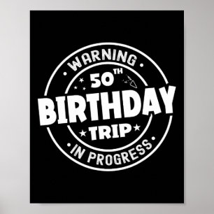 Poster Amusant 50 Ans Avertissement 50ème Anniversaire Vo