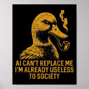 Poster Amusant Ai ne peut pas me remplacer Je suis déjà i