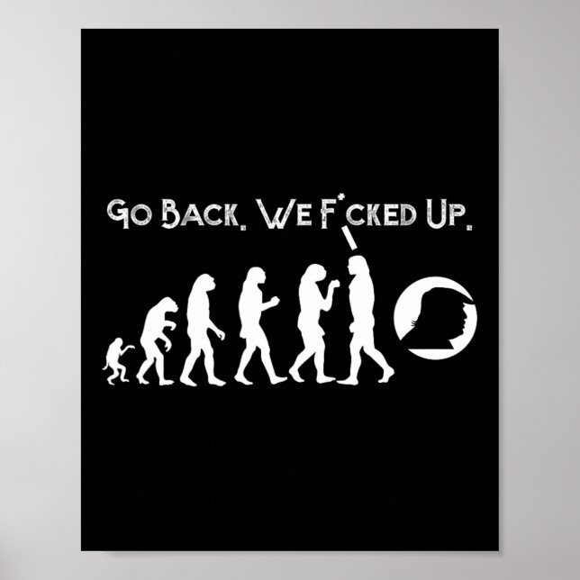 Poster Amusant anti-Trump - Retour ! Trump Evolution Tee (Devant)