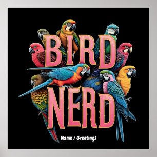 Poster Amusant Bird Design Nerd pour Oiseaux et Oiseaux