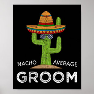Poster Amusant Hilarious Groom Humour _ Drôle Drôle de di
