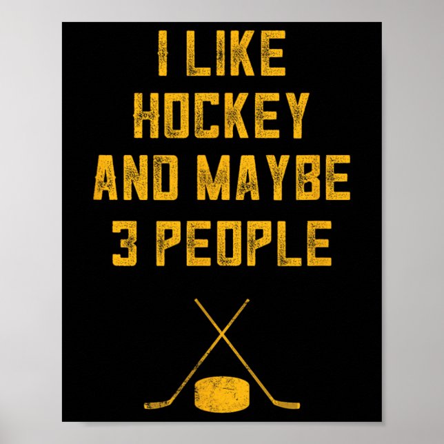 Poster Amusant Hockey Pour Les Hommes J'Aime Hockey Et Pe (Devant)