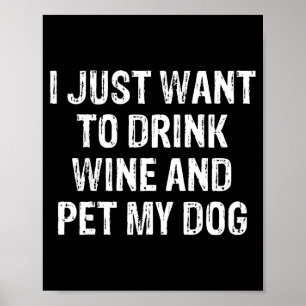Poster Amusant Humour Amoureux de Chiens Mignon Animaux D