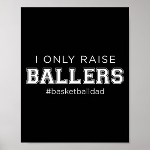 Poster Amusant Je Seulement Lever Ballon Papa Basketball 