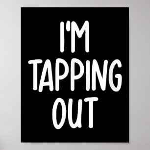 Poster Amusant Je Tapping La Plaisanterie Famille Sarcast