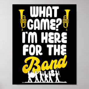 Poster Amusant Marching Band Quel Jeu Je Suis Juste Ici P