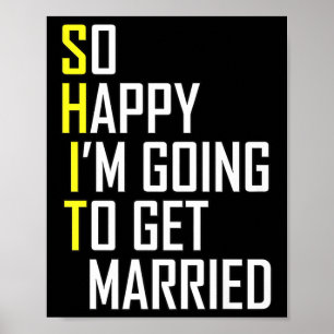 Poster Amusant Mariage Sarcastique Groom mariée Fiançaill