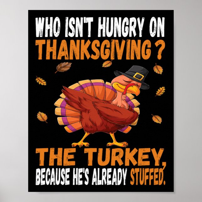 Poster Amusant Thanksgiving Food Joke Dabbing Stuffed Tur (Devant)