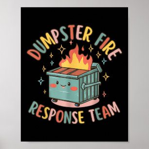 Poster Amusante équipe d'intervention incendie de Dumpste
