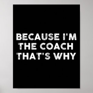 Poster Amusants Coach Sports Football Basketball Soccer H