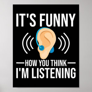 Poster Amusants Comment vous pensez Sourd Sensibilisation