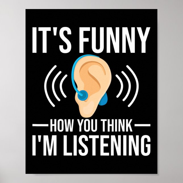 Poster Amusants Comment vous pensez Sourd Sensibilisation (Devant)