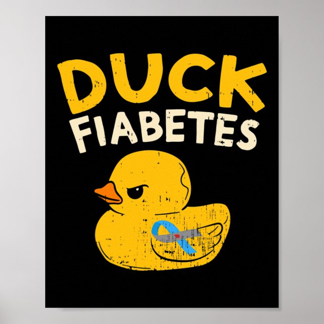 Poster Amusants Diabète Sensibilisation I Canard Fiabetes (Devant)