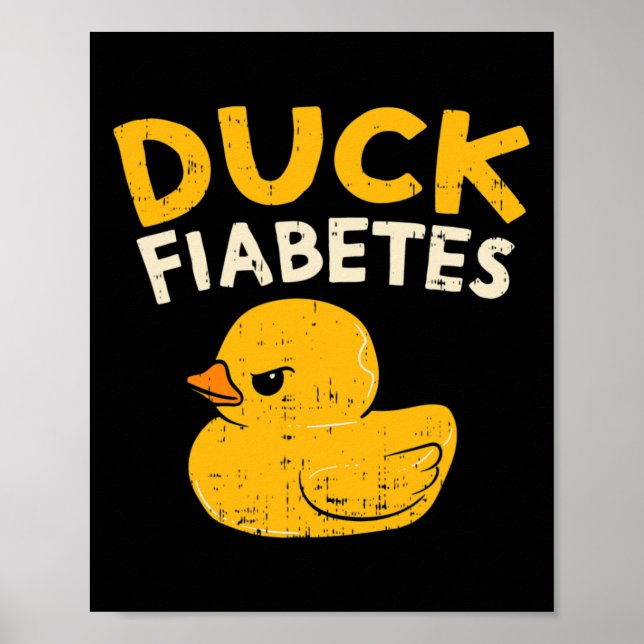Poster Amusants Diabète Sensibilisation I Canard Fiabetes (Devant)