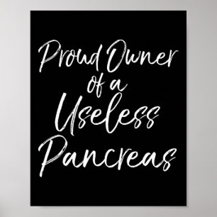Poster Amusants Type 1 Cadeau Diabétique Fiers Propriétai