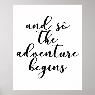 Poster And so the adventure begins wedding quote