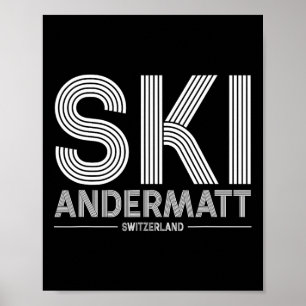 Poster Andermatt Station de ski Alpes suisses Ski Suisse