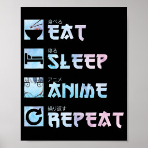 Poster Anime de sommeil de manger Répétition - Anime M de