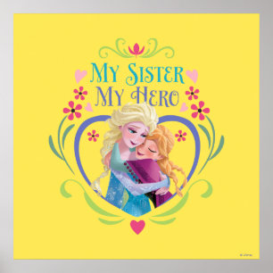 Poster Anna et Elsa   Ma Soeur Mon Héros