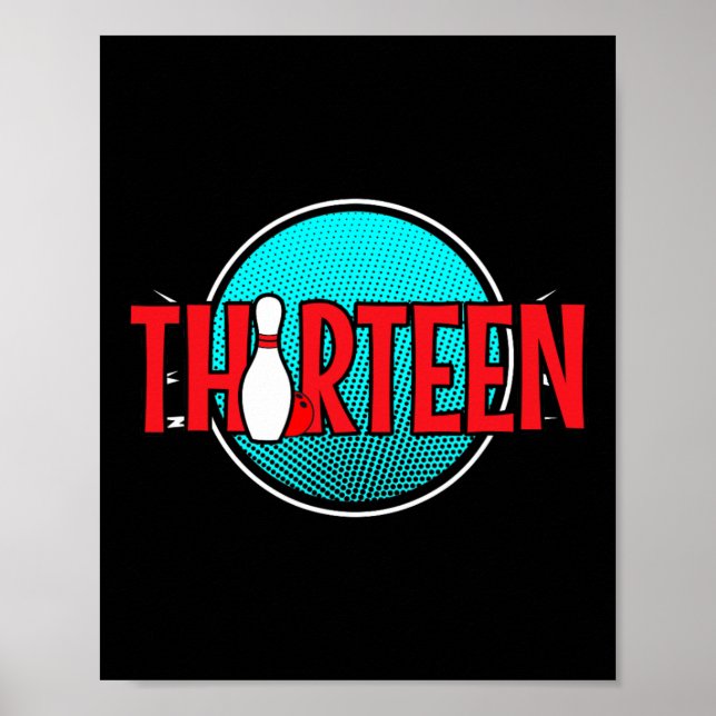 Poster Anniversaire de Bowling Treize 13 Ans Garçon Anniv (Devant)