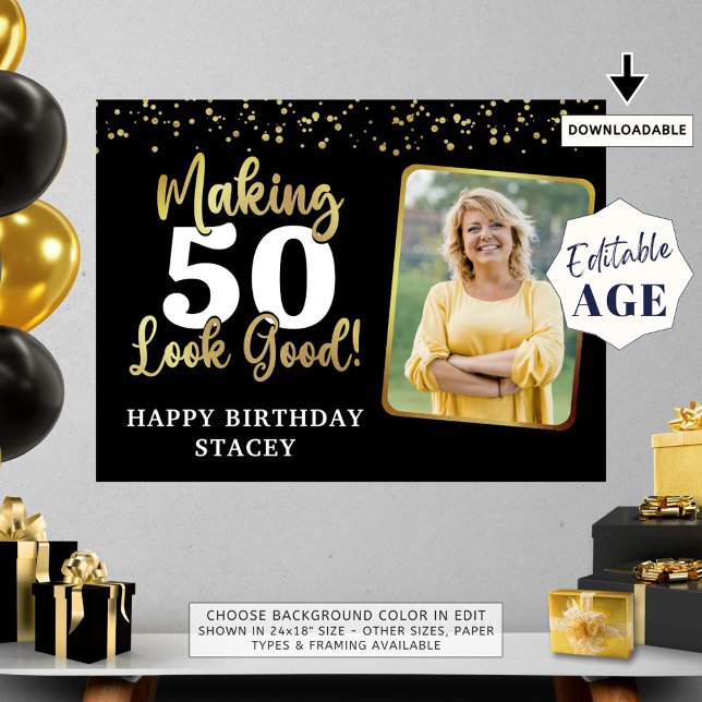 Poster Anniversaire Photo Making AGE Look Good Black Gold (Créateur téléchargé)