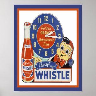 Poster Annonce publicitaire de Whistle Soda Pop dans les 