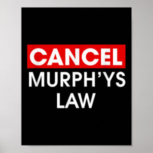 Poster Annuler Murphys Law Outfit Funny Law School Annule