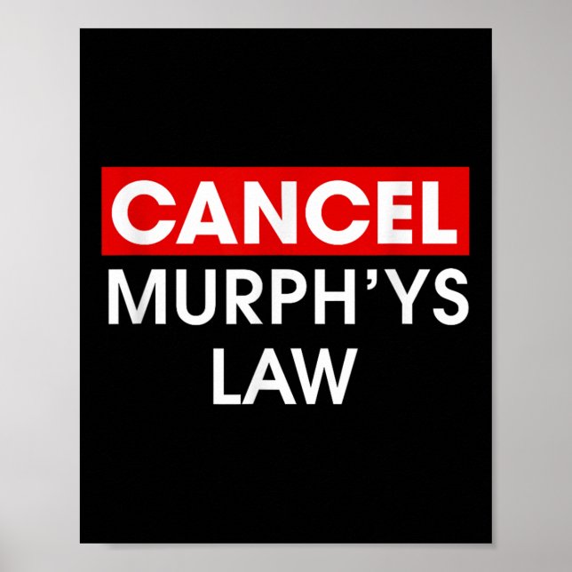 Poster Annuler Murphys Law Outfit Funny Law School Annule (Devant)