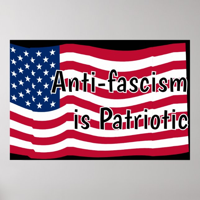 Poster Anti-fascism is Patriotic (Devant)