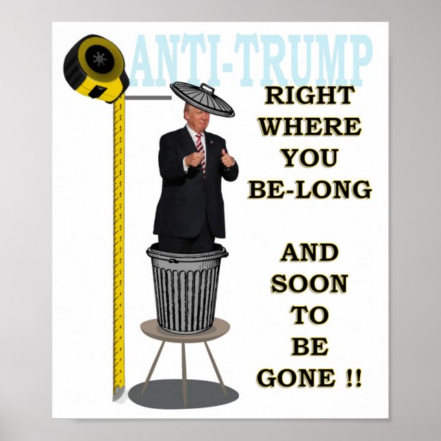 Poster Anti Trump / A droite là où vous êtes long, (Devant)