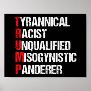 Poster Anti Trump Funny Acronym